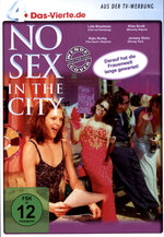 Film: No Sex in the City - DAS VIERTE Edition