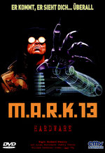 Film: M.A.R.K. 13 - Hardware