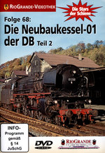 Film: Die Neubaukessel-01 der DB - Teil 2
