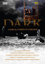 Film: Dark - A Ballet by Carolyn Carlson