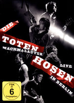Film: Die Toten Hosen - Machmalauter/Live in Berlin