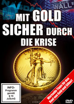 Film: Mit Gold sicher durch die Krise