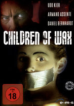Film: Children of Wax