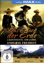 Film: IMAX: Das Glück der Erde - 4 Kontinente, 1500...
