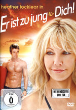 Film: Er ist zu jung für Dich!