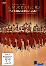 Film: MDR Deutsches Fernsehballett - Advent, Advent...