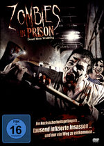 Film: Zombies in Prison