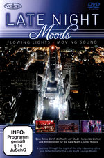 Film: Late Night Moods - Flowing Lights/Moving Sound