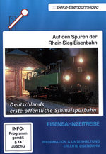 Film: Auf den Spuren der Rhein-Sieg-Eisenbahn