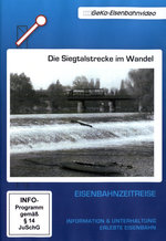 Film: Eisenbahnzeitreise Teil 4 - Siegtalstrecke im W.