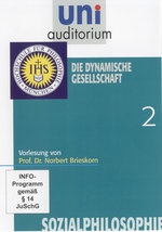 Film: Uni Auditorium - Die dynamische Gesellschaft