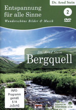 Film: Entspannung für alle Sinne 2 - Bergquell