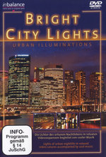 Film: Bright City Lights - Urban Illuminations