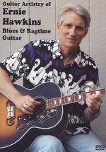 Film: Guitar Artistry of Ernie Hawkins - Blues & Ragt.