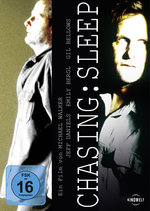 Film: Chasing: Sleep