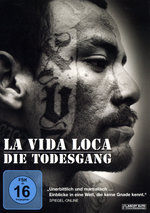 Film: La Vida Loca - Die Todesgang