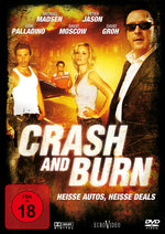 Film: Crash and Burn - Heiße Autos, heiße Deals