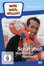 Film: Willi wills wissen - Schiff ahoi!.../Auf die...