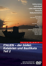 Film: Italien - Der Süden Kalabrien und Basi.. Teil 2