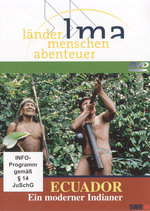Film: Ecuador - Ein moderner Indianer - Länder Men...