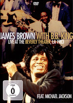 Film: James Brown with B.B. King - Live at the Bever..