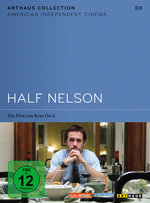 Film: Half Nelson - American Independent Cinema