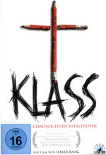 Film: Klass - Chronik einer Katastrophe