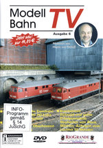 Film: Modellbahn TV - Ausgabe 6