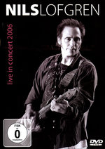 Film: Nils Lofgren - Live in Concert 2006