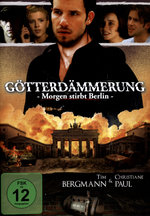 Film: Götterdämmerung - Morgen stirbt Berlin