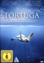 Film: Tortuga - Die ungl. Reise der Meeresschildkröte