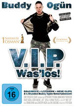 Film: Buddy Ogün - V.I.P. Was' los?