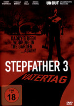 Film: Stepfather 3 - Vatertag - Uncut