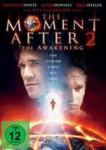 Film: The Moment After 2 - The Awakening