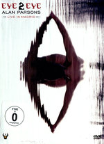 Film: Alan Parsons - Eye 2 Eye/Live in Madrid