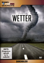 Film: Wetter - Einfluss und Entstehung - Discovery