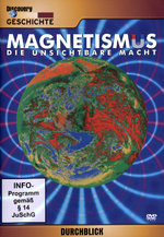 Film: Magnetismus - Die unsichtbare Macht - Disc. D.