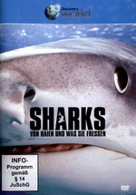Film: Sharks - Und was sie fressen - Discovery World