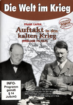Film: Die Welt im Krieg - Auftakt in den kalten Krieg
