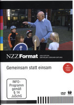 Film: Gemeinsam statt einsam - NZZ Format