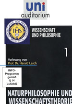 Film: Uni Auditorium - Naturphilosophie und Wissen.. 1