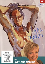 Film: Aktmalen in Öl mit Svetlana Naboka