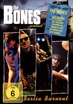 Film: The Bones - Berlin Burnout