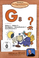 Film: G8 - Globus 1+2/Mondglobus/Sonnenfinsternis 1+2