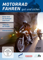 Film: Motorrad fahren - Gut und sicher