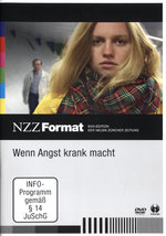 Film: Wenn Angst krank macht - NZZ Format
