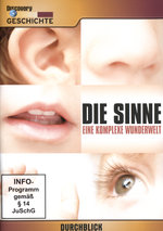 Film: Die Sinne - Eine komplexe Wunderwelt - Discov...