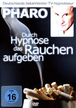 Film: Pharo - Durch Hypnose das Rauchen aufgeben