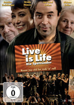 Film: Live is Life - Die Spätzünder
