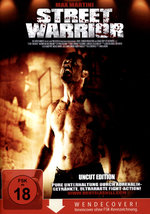 Film: Street Warrior - Uncut Edition